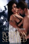 Position Secured by Olivia Brynn